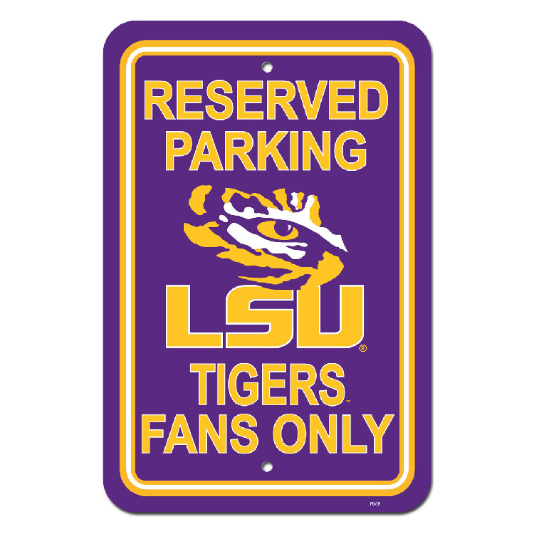 LSU Tigers Sign 12x18 Plastic Reserved Parking Style CO