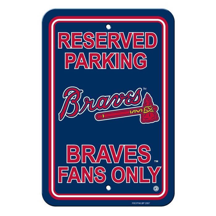 Atlanta Braves Sign 12x18 Plastic Reserved Parking Style CO