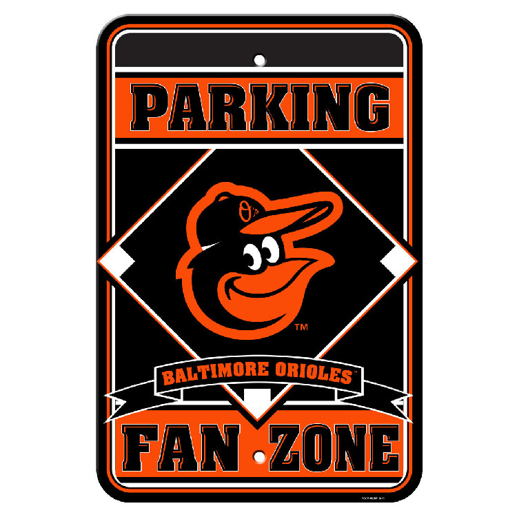 Baltimore Orioles Sign 12x18 Plastic Fan Zone Parking Style CO