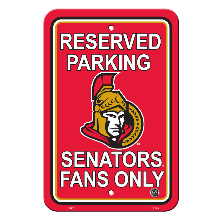 Ottawa Senators Sign 12x18 Plastic Reserved Parking Style CO