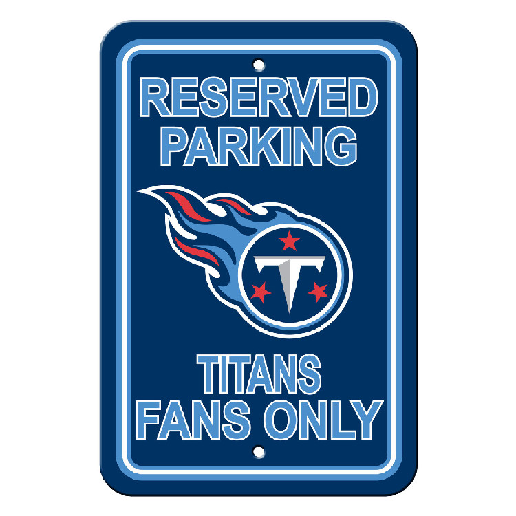 Tennessee Titans Sign 12x18 Plastic Reserved Parking Style CO