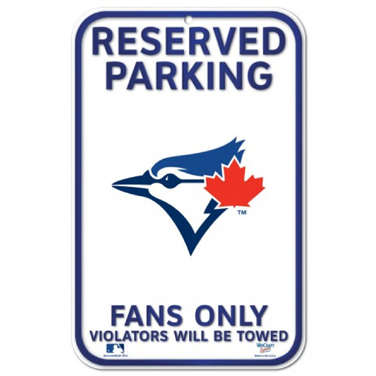 Toronto Blue Jays Sign 11x17 Plastic Reserved Parking Style