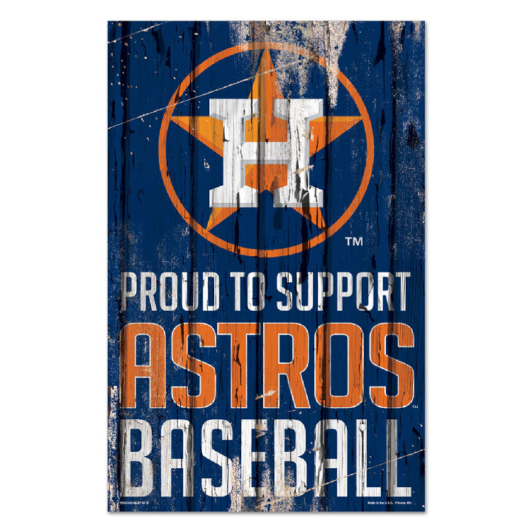 Houston Astros Sign 11x17 Wood Proud to Support Design