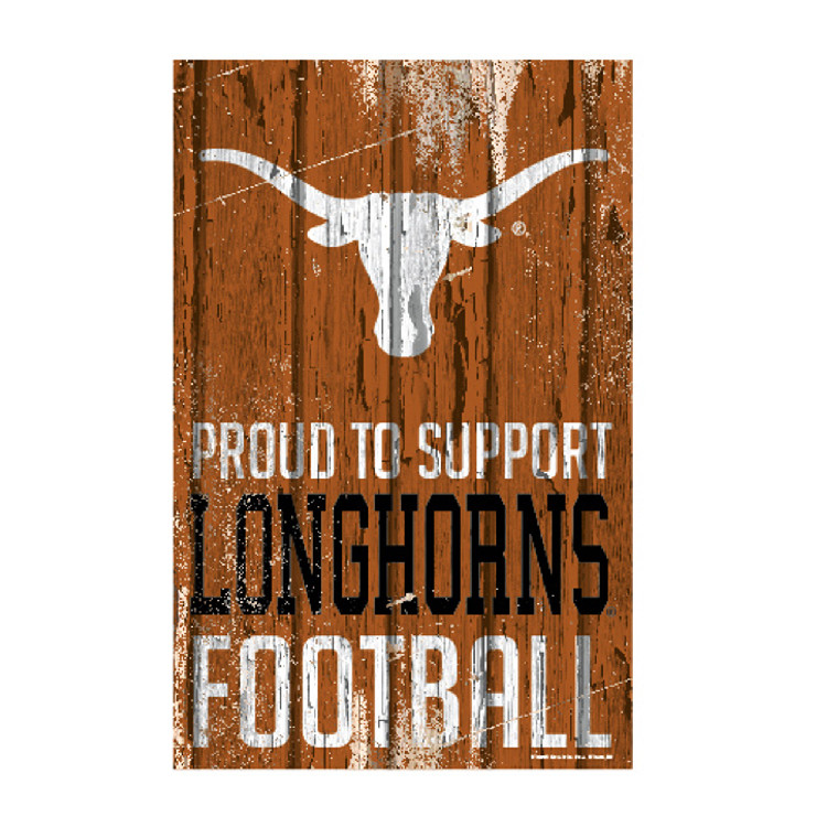 Texas Longhorns Sign 11x17 Wood Proud to Support Design