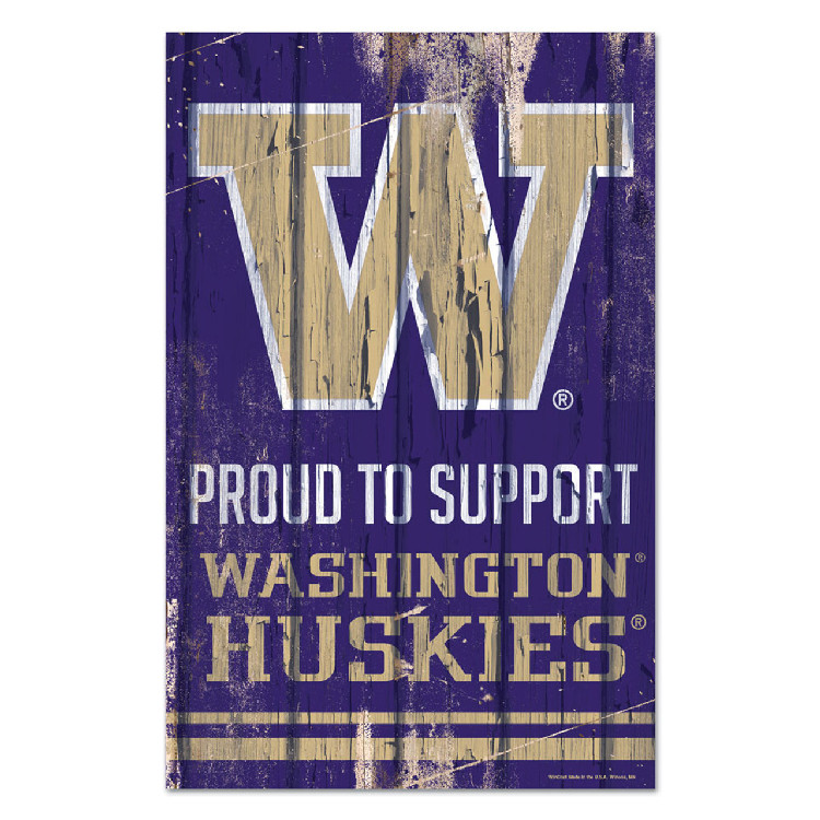 Washington Huskies Sign 11x17 Wood Proud to Support Design