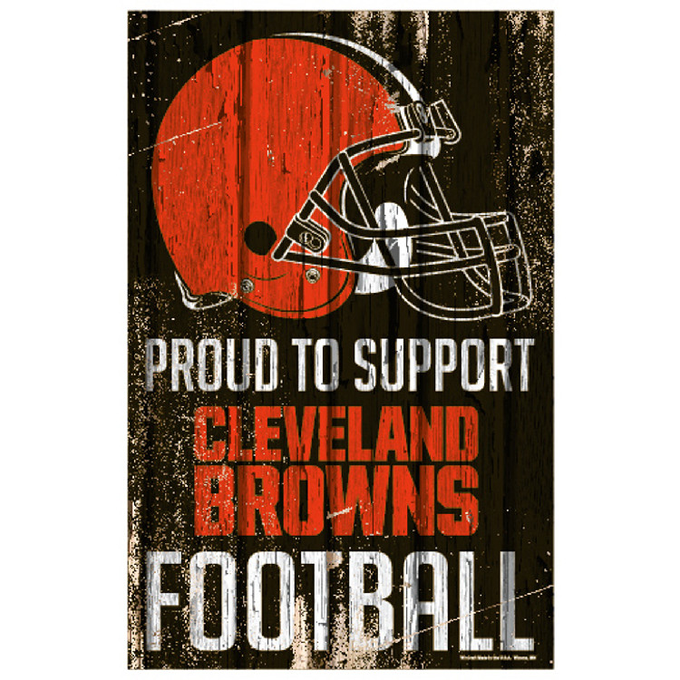 Cleveland Browns Sign 11x17 Wood Proud to Support Design