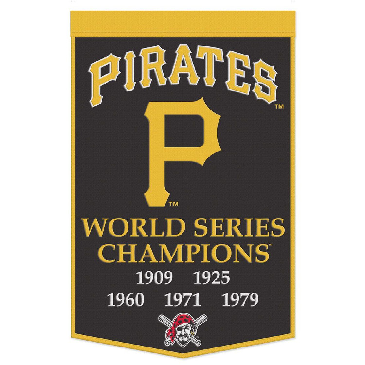 Pittsburgh Pirates Banner Wool 24x38 Dynasty Champ Design