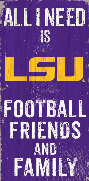 LSU Tigers Sign Wood 6x12 Football Friends and Family Design Color