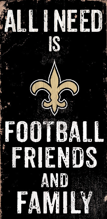 New Orleans Saints Sign Wood 6x12 Football Friends and Family Design Color