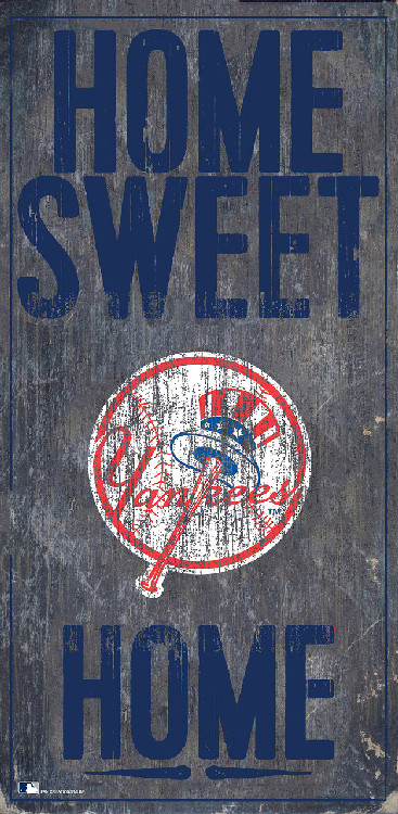 New York Yankees Sign Wood 6x12 Home Sweet Home Design