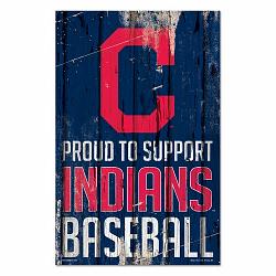 Wincraft Cleveland Indians Sign 11x17 Wood Proud to Support Design -