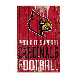 Louisville Cardinals Sign 11x17 Wood Proud to Support Design