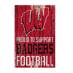 Wisconsin Badgers Sign 11x17 Wood Proud to Support Design