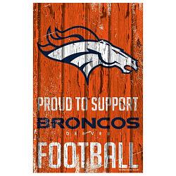 Denver Broncos Sign 11x17 Wood Proud to Support Design