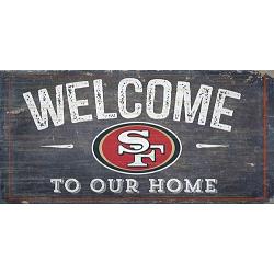 San Francisco 49ers Sign Wood 6x12 Welcome To Our Home Design