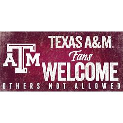 Texas A&M Aggies Wood Sign Fans Welcome 12x6