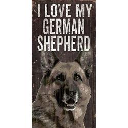 Pet Sign Wood I Love My German Shepard 5"x10"