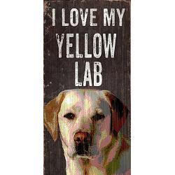 Pet Sign Wood I Love My Yellow Lab 5"x10"