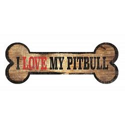 Pet Sign Wood Dog Bone Shape I Love My Pit Bull 10"x4"