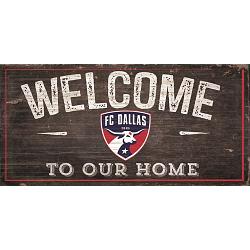 FC Dallas Sign Wood 6x12 Welcome To Our Home Design