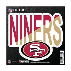 San Francisco 49ers Decal 6x6 All Surface Slogan