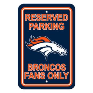 Denver Broncos Sign 12x18 Plastic Reserved Parking Style CO