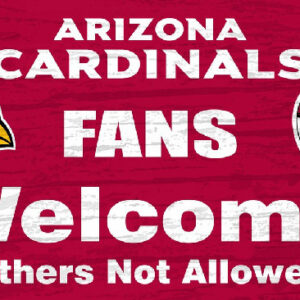 Arizona Cardinals Wood Sign - Fans Welcome 12"x6"