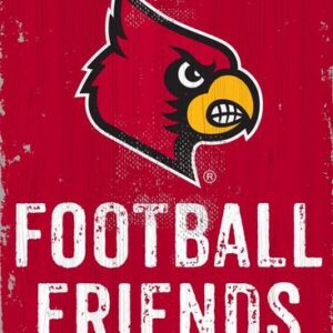 Louisville Cardinals Sign Wood 6x12 Football Friends and Family Design Color