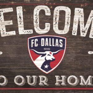 FC Dallas Sign Wood 6x12 Welcome To Our Home Design