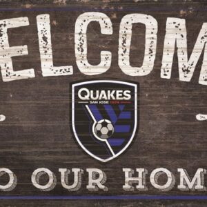 San Jose Earthquakes Sign Wood 6x12 Welcome To Our Home Design