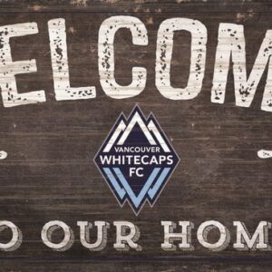 Vancouver Whitecaps Sign Wood 6x12 Welcome To Our Home Design